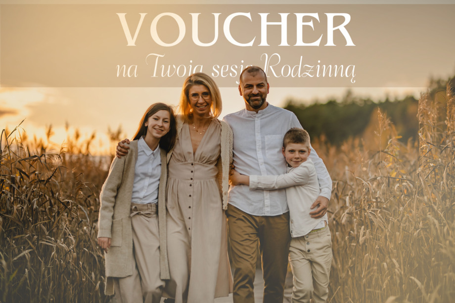 Voucher na Rodzinną sesję fotograficzną